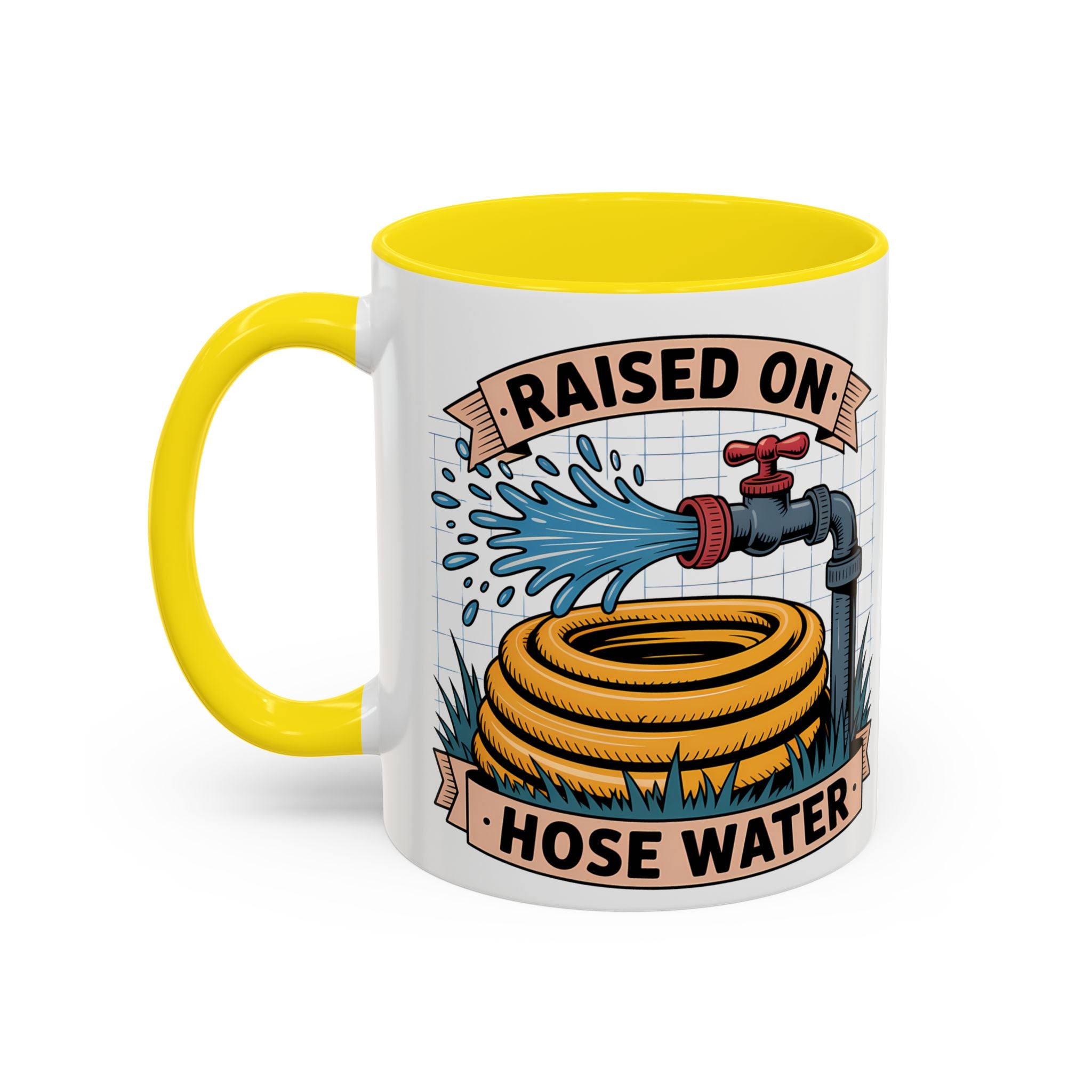 Raised on Hose Water Coffee Mug — Funny Rural Country Farmhouse Tea Cup (11/15oz)