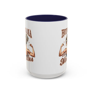 Hot Mama Has Muscles Coffee Mug - Fun & Motivational 11/15oz Accent Mug for Fitness Lovers