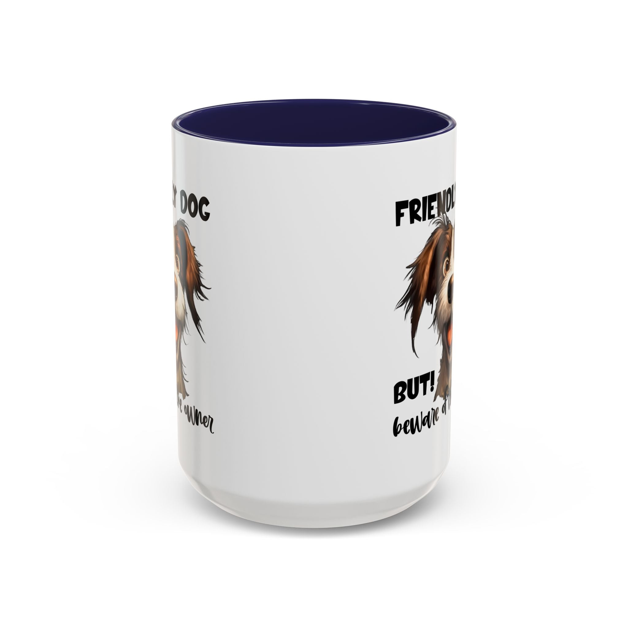 Friendly Dog Owner Mug, Dog Lover Gift, Funny Coffee Cup, Pet Owner Humor, Animal Lover Present, Holiday Gift for Dog Lovers