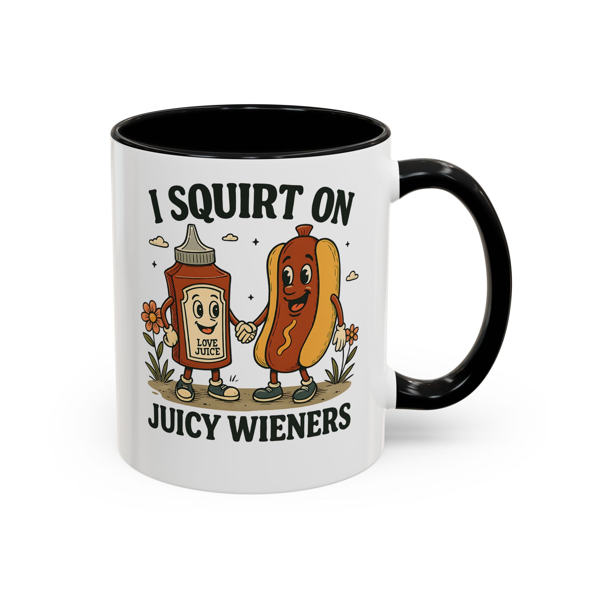 I squirt on Juicy Wieners Coffee Mug - Fun Foodie Design adult humor