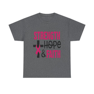 Unisex Cotton Tee - Strength, Hope & Faith, Inspirational Shirt, Breast Cancer Awareness Tee, Faith-Based Apparel, Motivational Gift