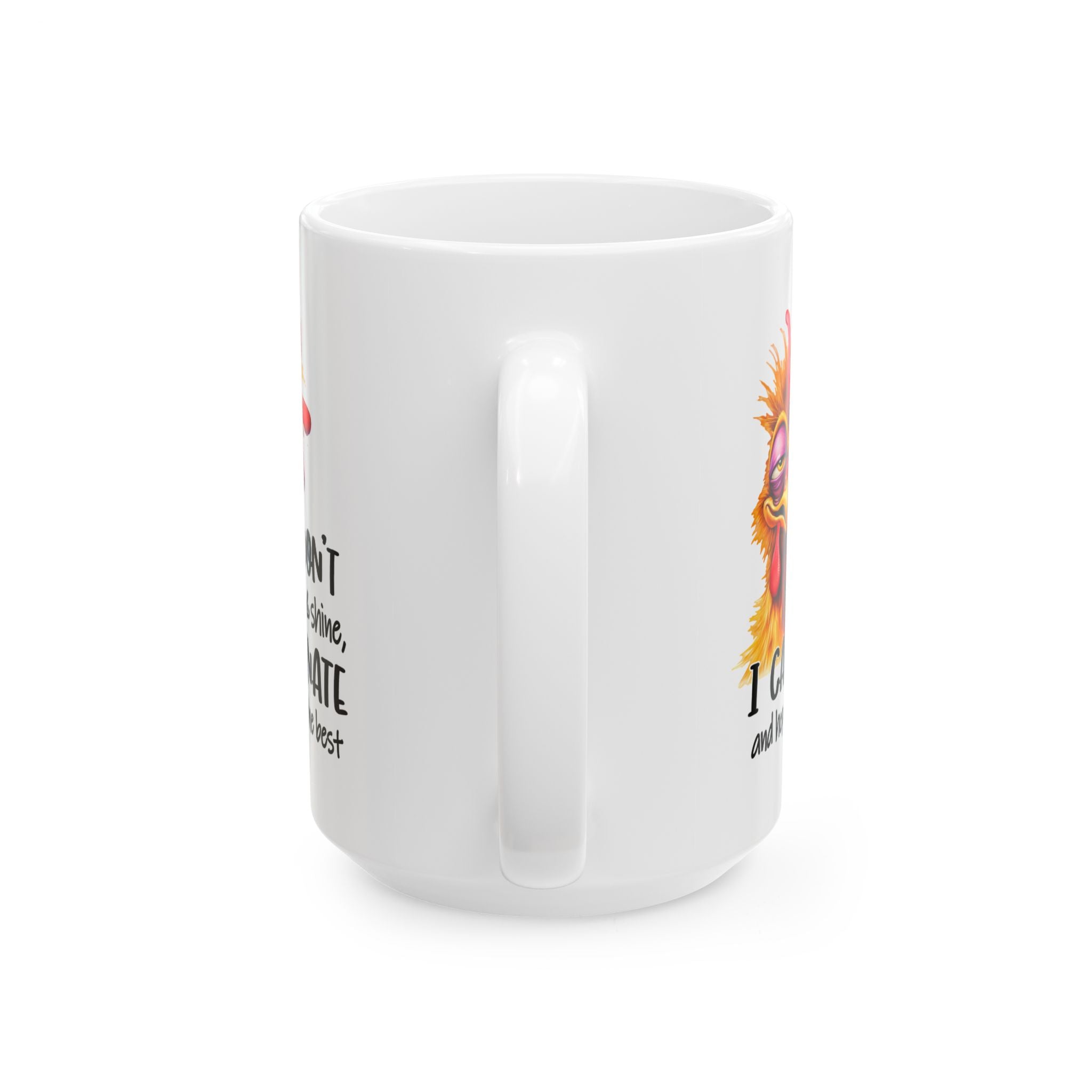 funny Inspirational coffee Mug, Coffee Cup for Motivation, Funny Gift for Friends, Home Office Decor, Brighten Your Day