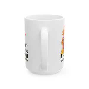 funny Inspirational coffee Mug, Coffee Cup for Motivation, Funny Gift for Friends, Home Office Decor, Brighten Your Day