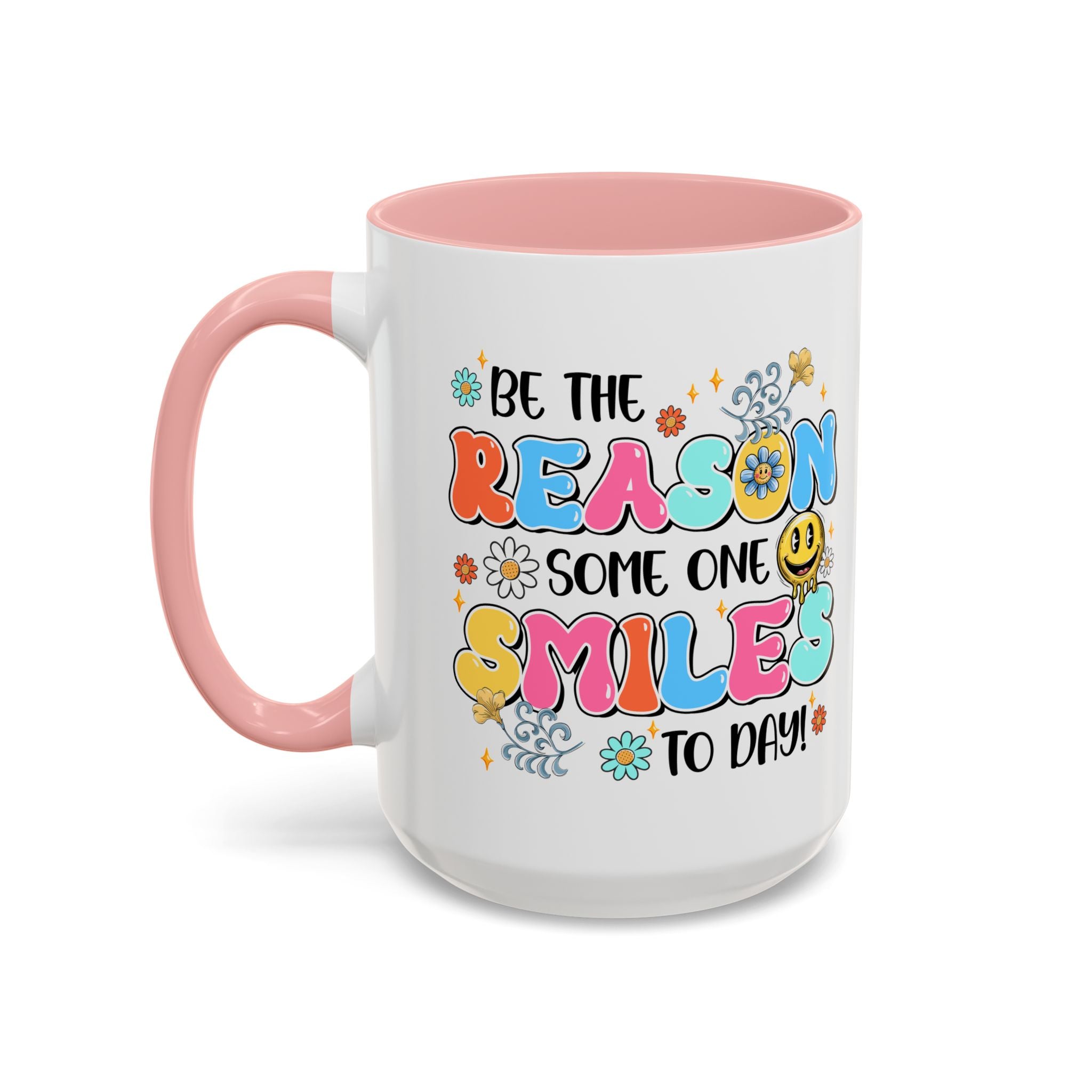 Colorful Inspirational Coffee Mug – Be the Reason Some One Smiles!