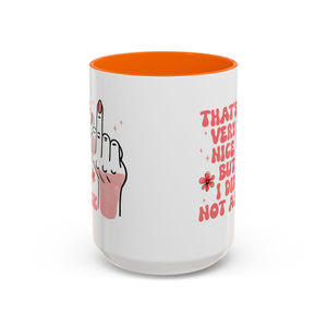 Sassy Accent Coffee Mug, Funny Gift, Humor Mug, Conversation Starter, Coffee Lover Gift, Unique Handmade Mug