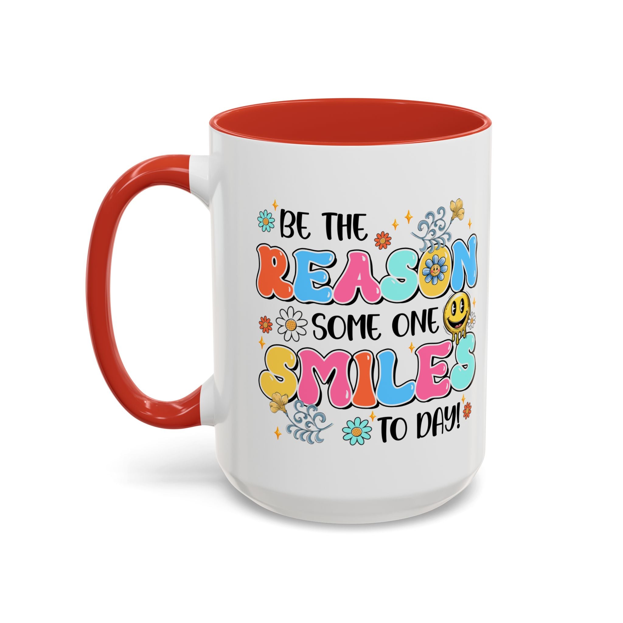 Colorful Inspirational Coffee Mug – Be the Reason Some One Smiles!