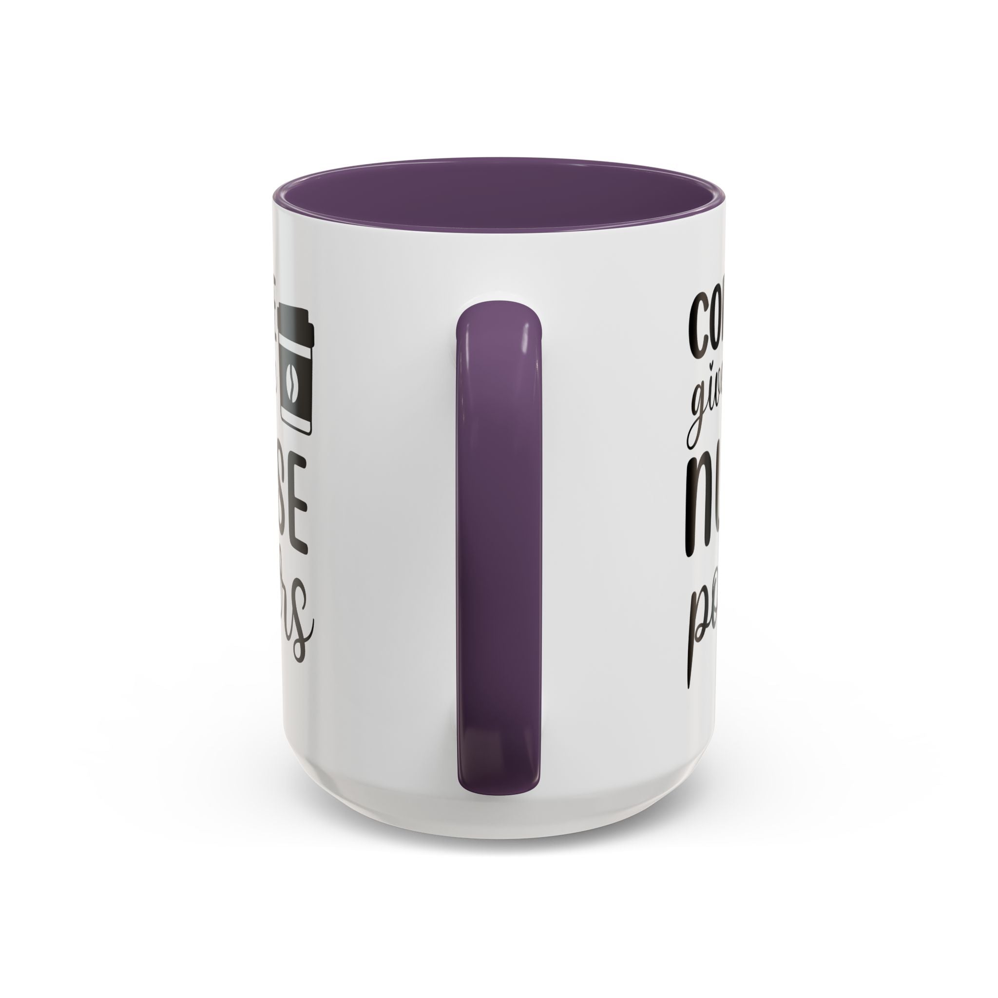 Nurse Coffee Mug, Funny Gift for Nurses, Coffee Lover's Mug, Black Accent Tea Cup, Motivational Nurse Gift
