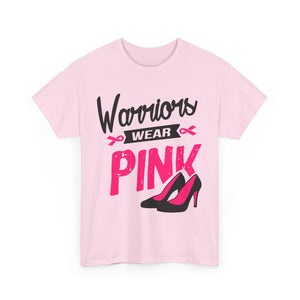 Warriors Wear Pink T-Shirt | Support Breast Cancer Awareness, Gift for Survivors, Inspirational Tee, Unisex Cotton Shirt