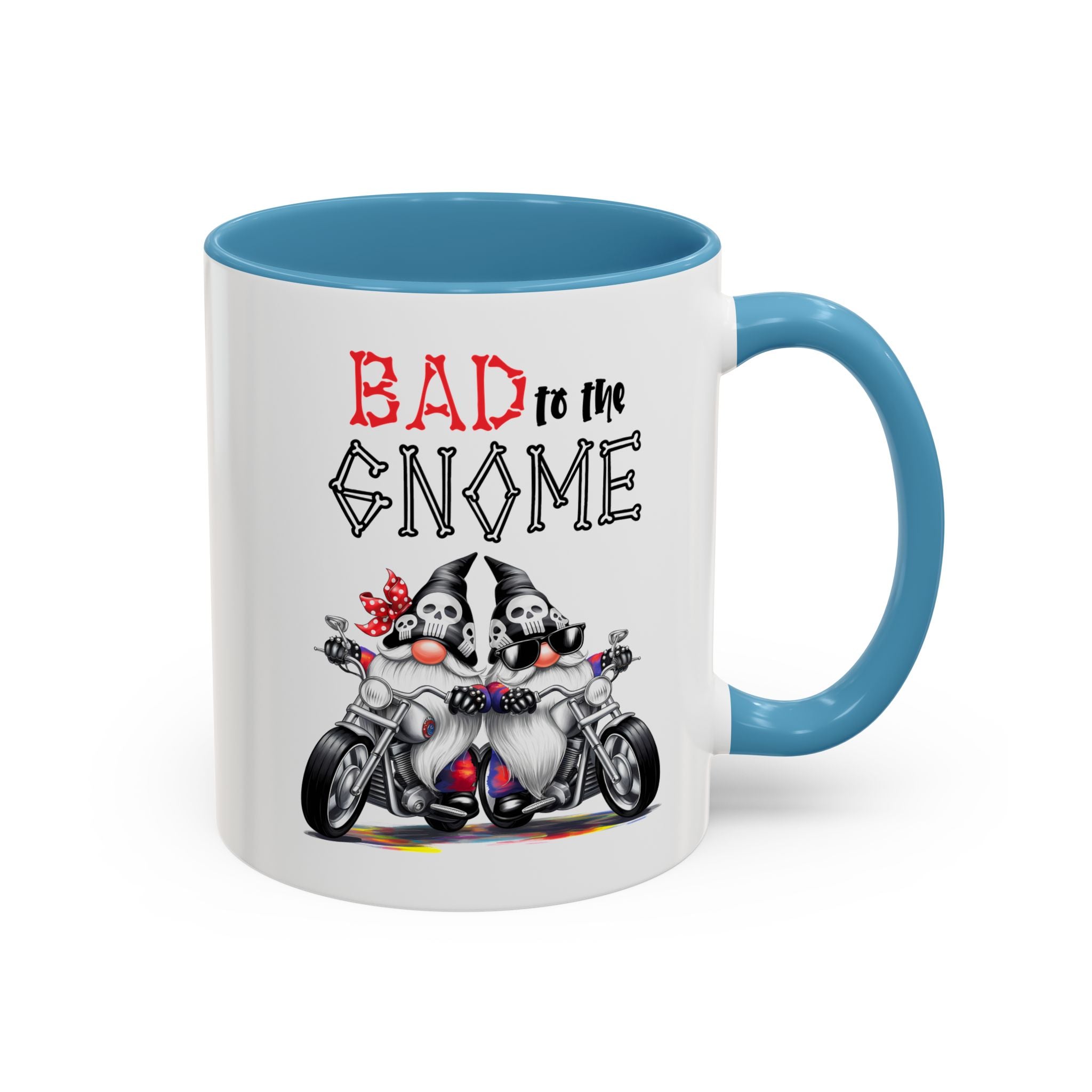 Bad to the Gnome Coffee Mug - 11oz & 15oz Accent Mugs for Bikers & Gnome Lovers