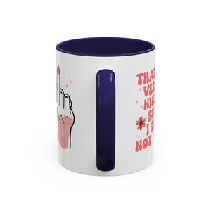 Sassy Accent Coffee Mug, Funny Gift, Humor Mug, Conversation Starter, Coffee Lover Gift, Unique Handmade Mug