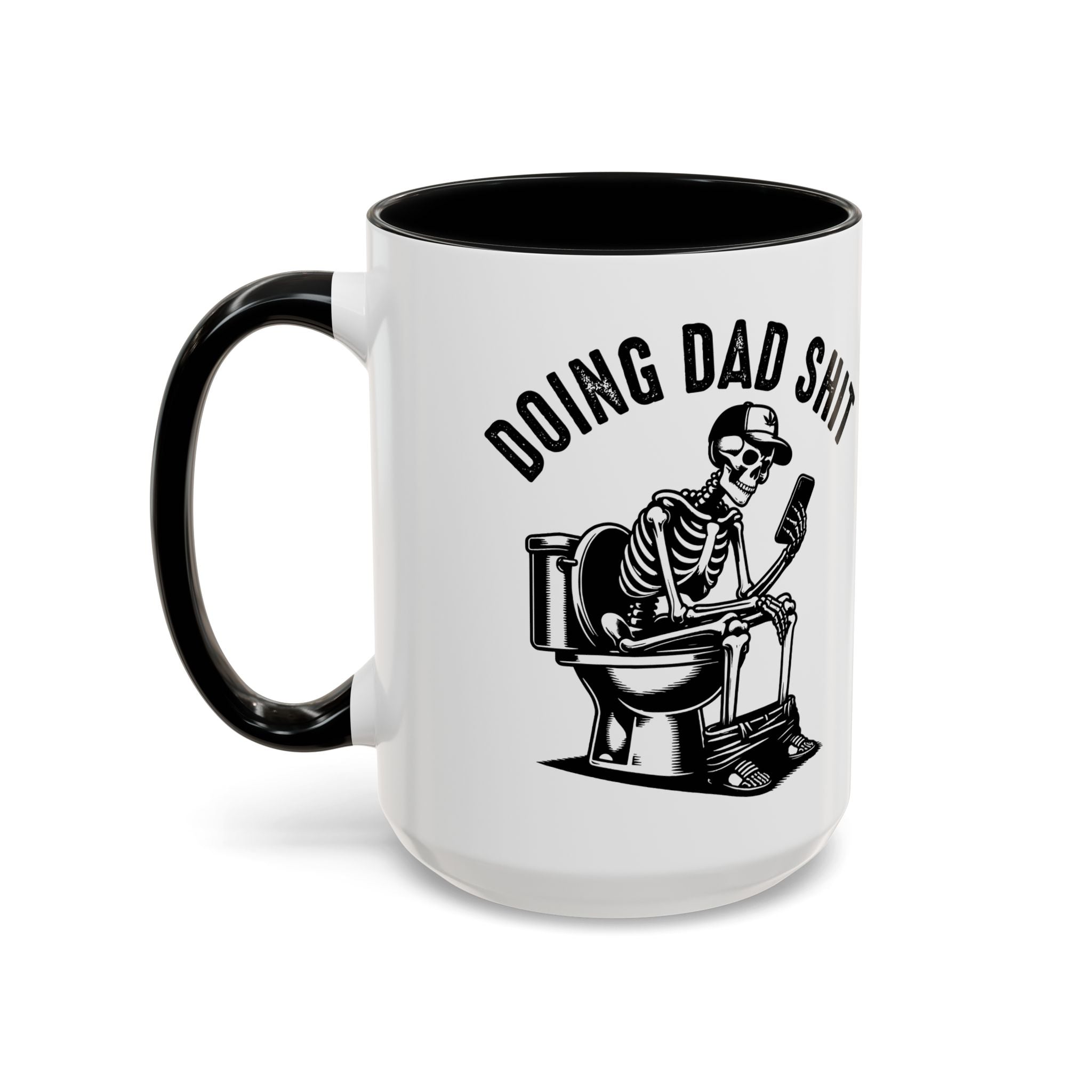 Doing Dad Shit Coffee Mug — Funny Skeleton Dad Toilet Humor Accent Mug