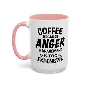 Funny Anger Management Coffee Mug, Gift for Coffee Lovers, Stress Relief, Black Accent, Humorous Cup for Friends, Office Humor, Funny Gifts