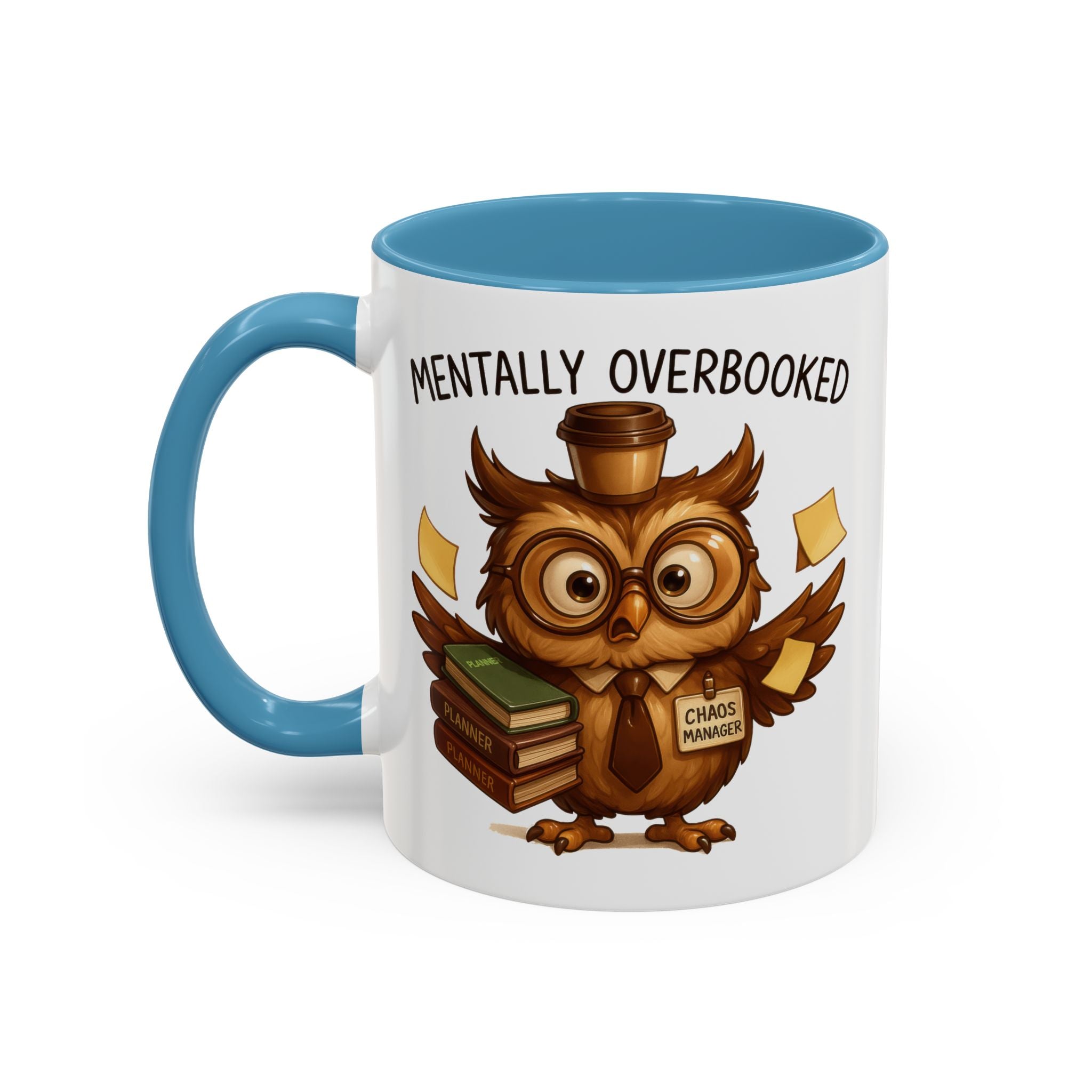 Cute Owl Coffee Mug | Mentally Overbooked Mug | Gifts for Book Lovers, Teacher Gifts, Office Decor, Funny Coffee Cup