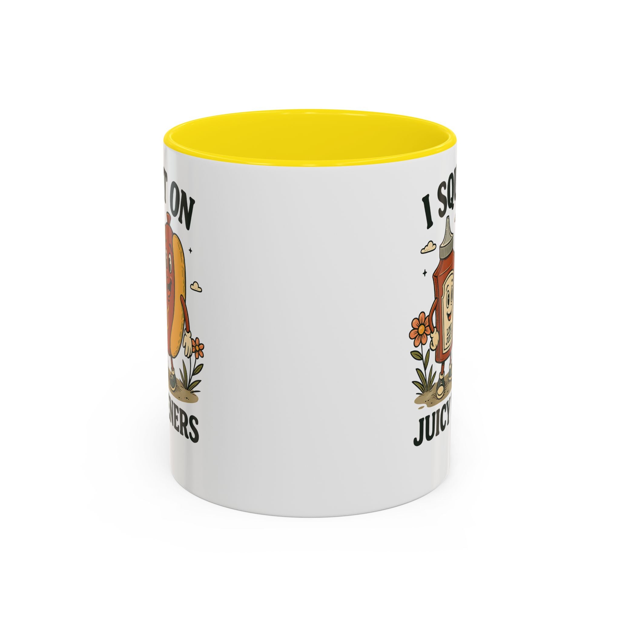 I squirt on Juicy Wieners Coffee Mug - Fun Foodie Design adult humor
