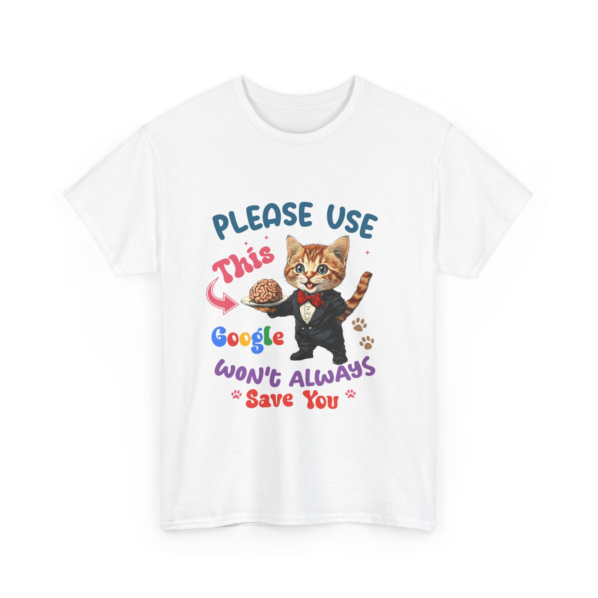 sarcasm Cat Quote Tee, Fun Cat T-Shirt, Funny Gift for Cat Lovers, Humor Shirt, Unique Pet Owner Apparel, Cute Pet Humor