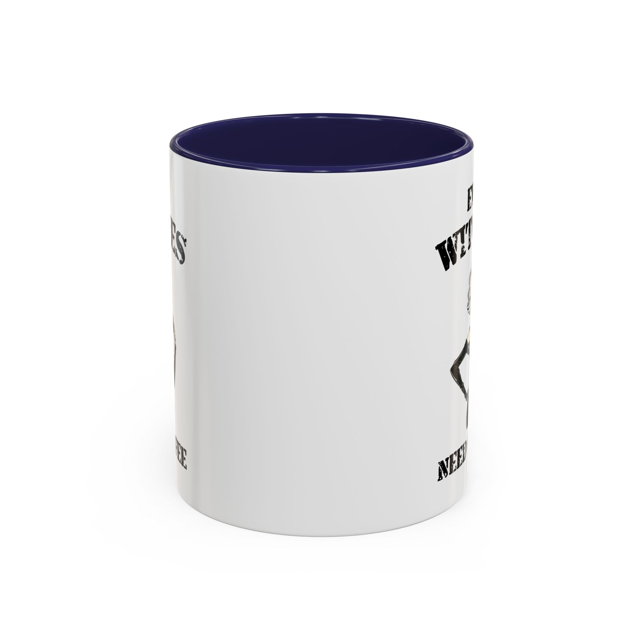 Witchy Coffee Mug - Even Witches Need Coffee, Spooky Gift, Halloween Decor, Witch Lover's Mug, Unique Coffee Cup