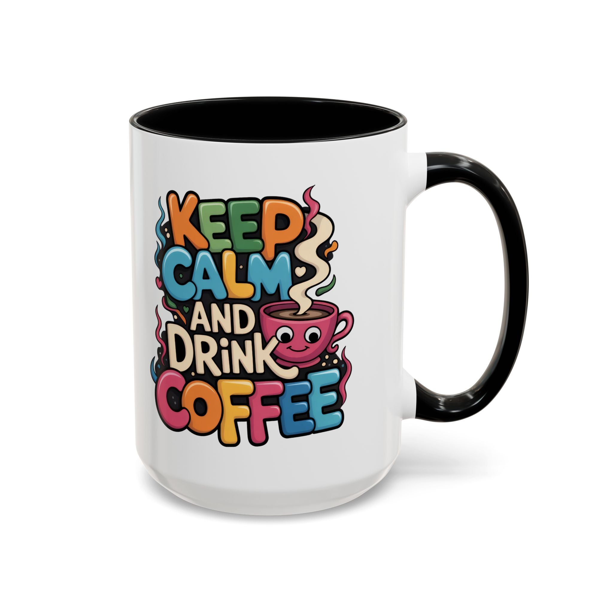 Keep Calm and Drink Coffee Mug - Fun Colorful Ceramic Coffee Cup funny