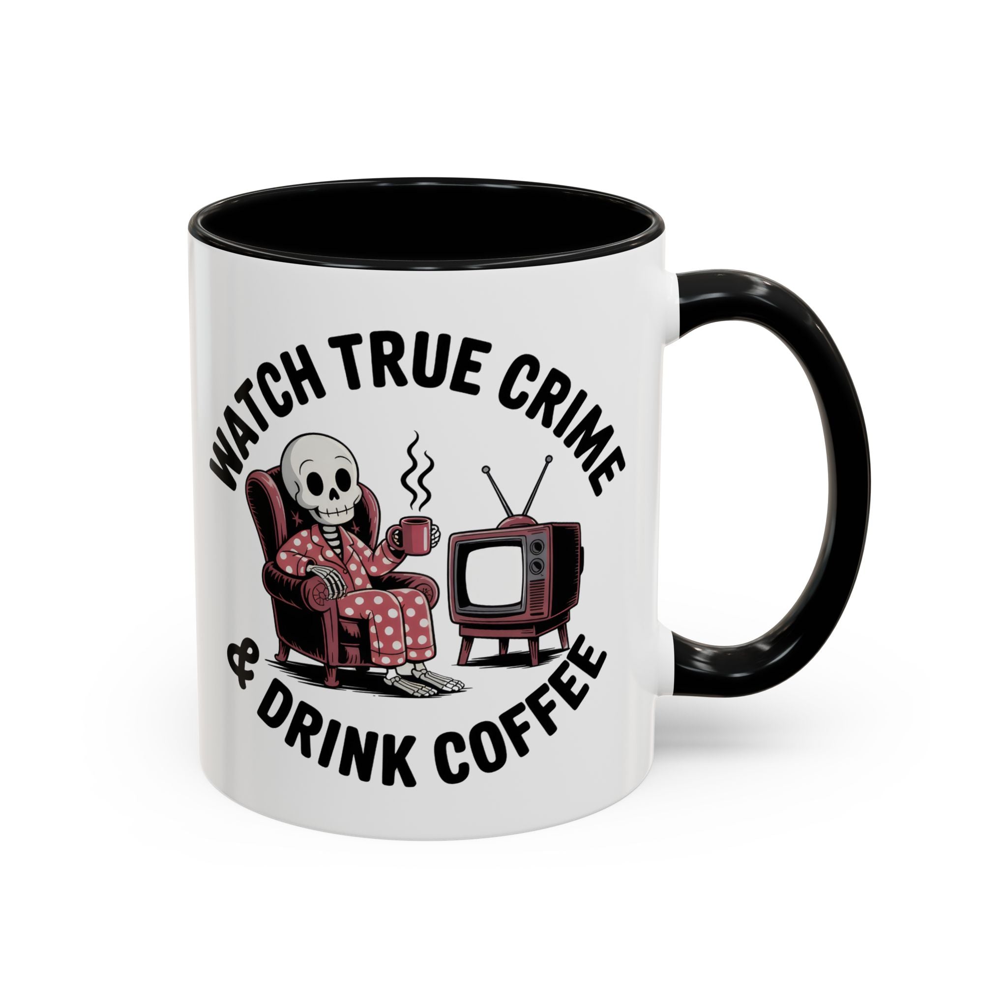 watch True Crime drink coffee  Coffee Mug hobby fun
