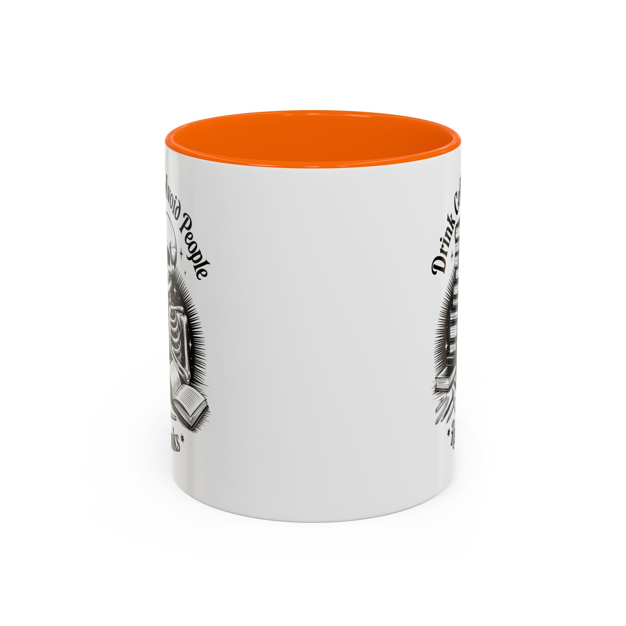Skeleton Coffee Mug - Drink Coffee, Avoid People funny adult humor