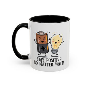 Stay Positive Accent Coffee Mug - 11oz & 15oz - Cute Light Bulb & Battery Design