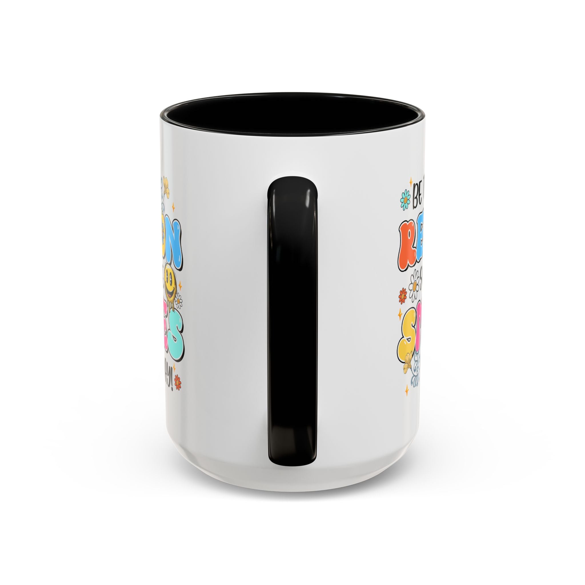 Colorful Inspirational Coffee Mug – Be the Reason Some One Smiles!