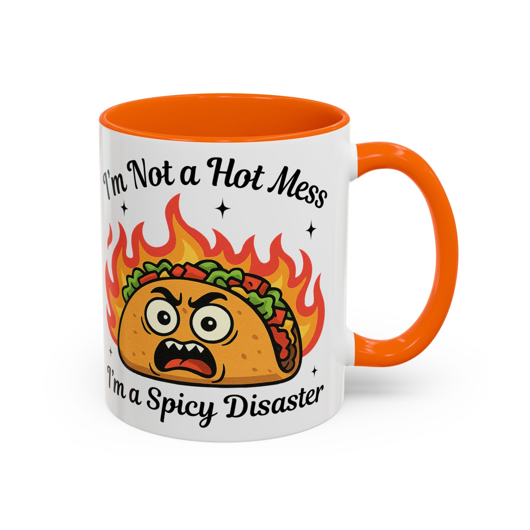 Funny Taco Mug - "I’m Not a Hot Mess, I’m a Spicy Disaster" Accent Coffee Mug