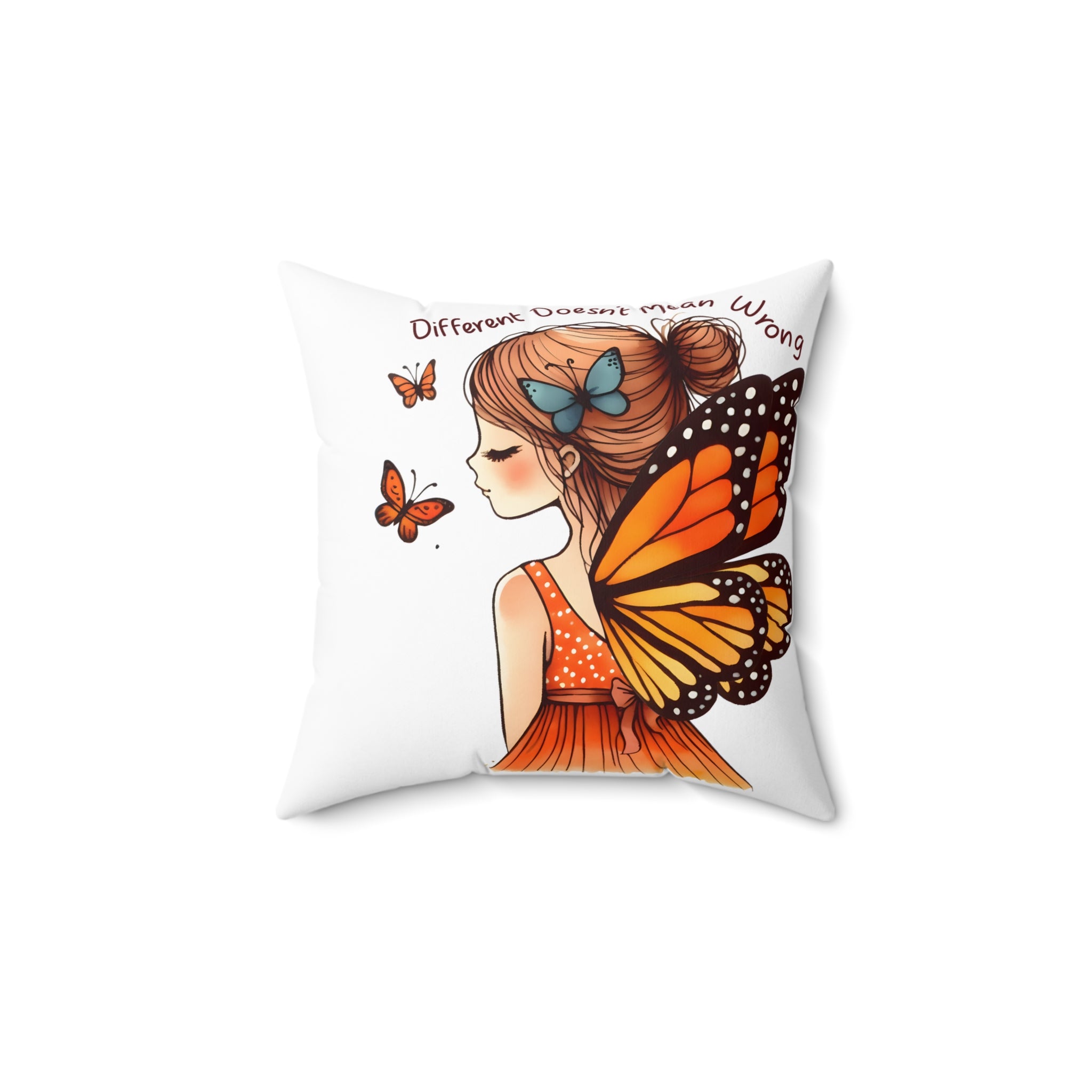 Monarch Fairy Pillow — 'Different Doesn't Mean Wrong' Decorative Throw Pillow