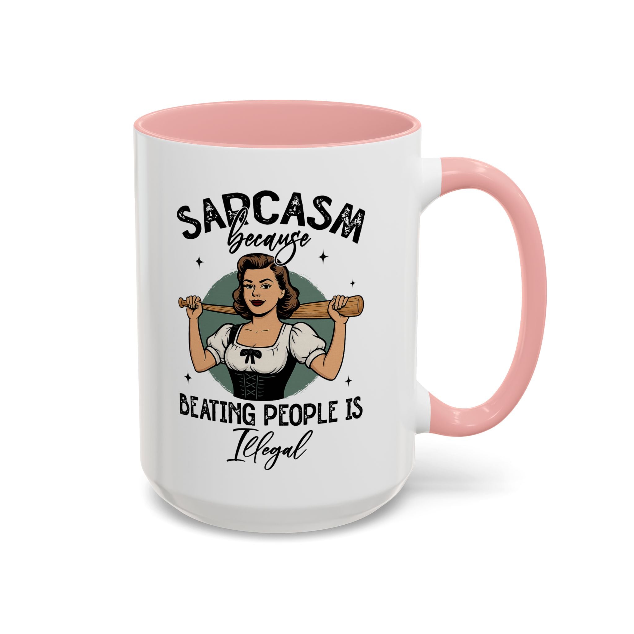 Sarcasm Coffee Mug — “Sarcasm Because Beating People Is Illegal” Accent Mug attitude funny