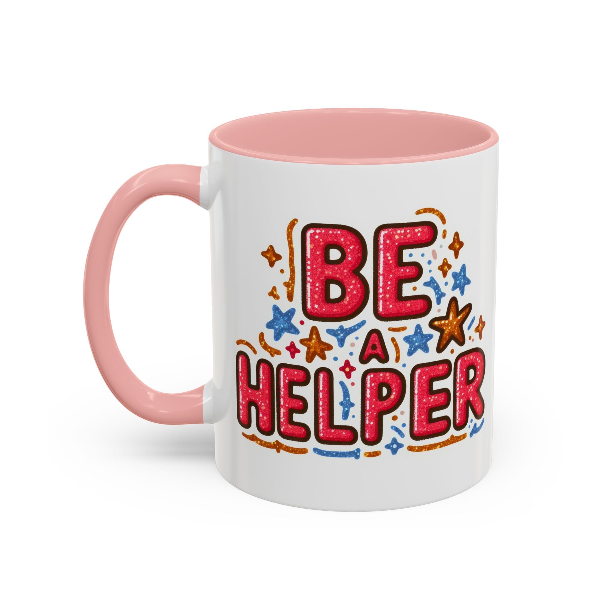 Be a Helper Accent Coffee Mug — Inspirational Teacher & Volunteer Gift (11/15oz)