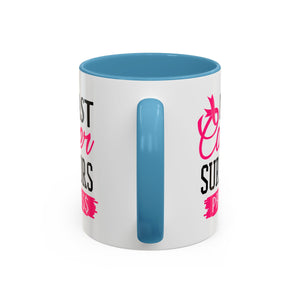 Breast Cancer Survivors Coffee Mug, Inspirational Cancer Gift, Supportive Awareness Mug, Gift for Survivors, Encouraging Morning Coffee