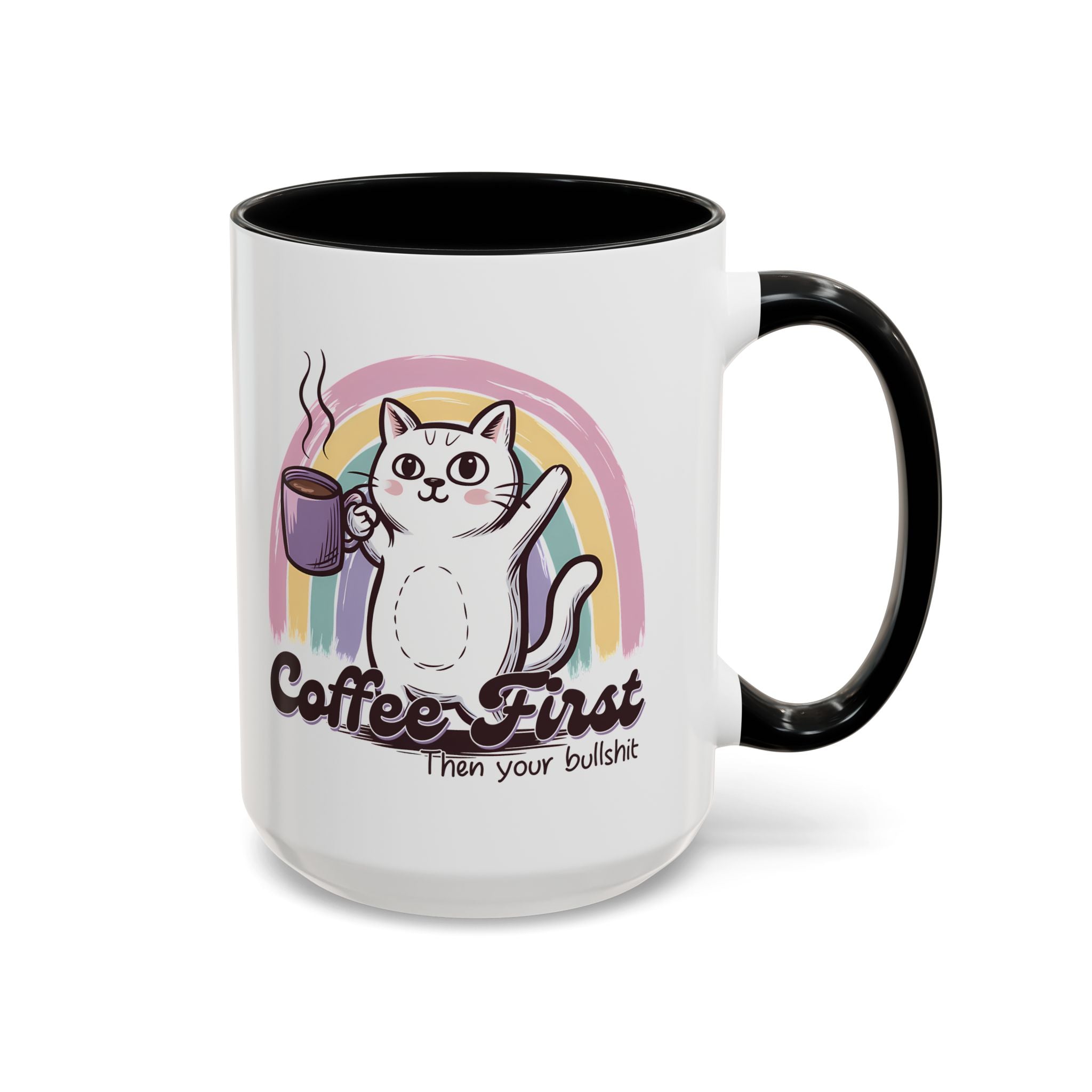 Coffee First Cat Mug - Humorous 11 & 15oz Accent Coffee Cup for Cat Lovers sarcasm