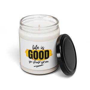 Life is Good Scented Soy Candle - Uplifting Fragrance for Self-Care & Gifting