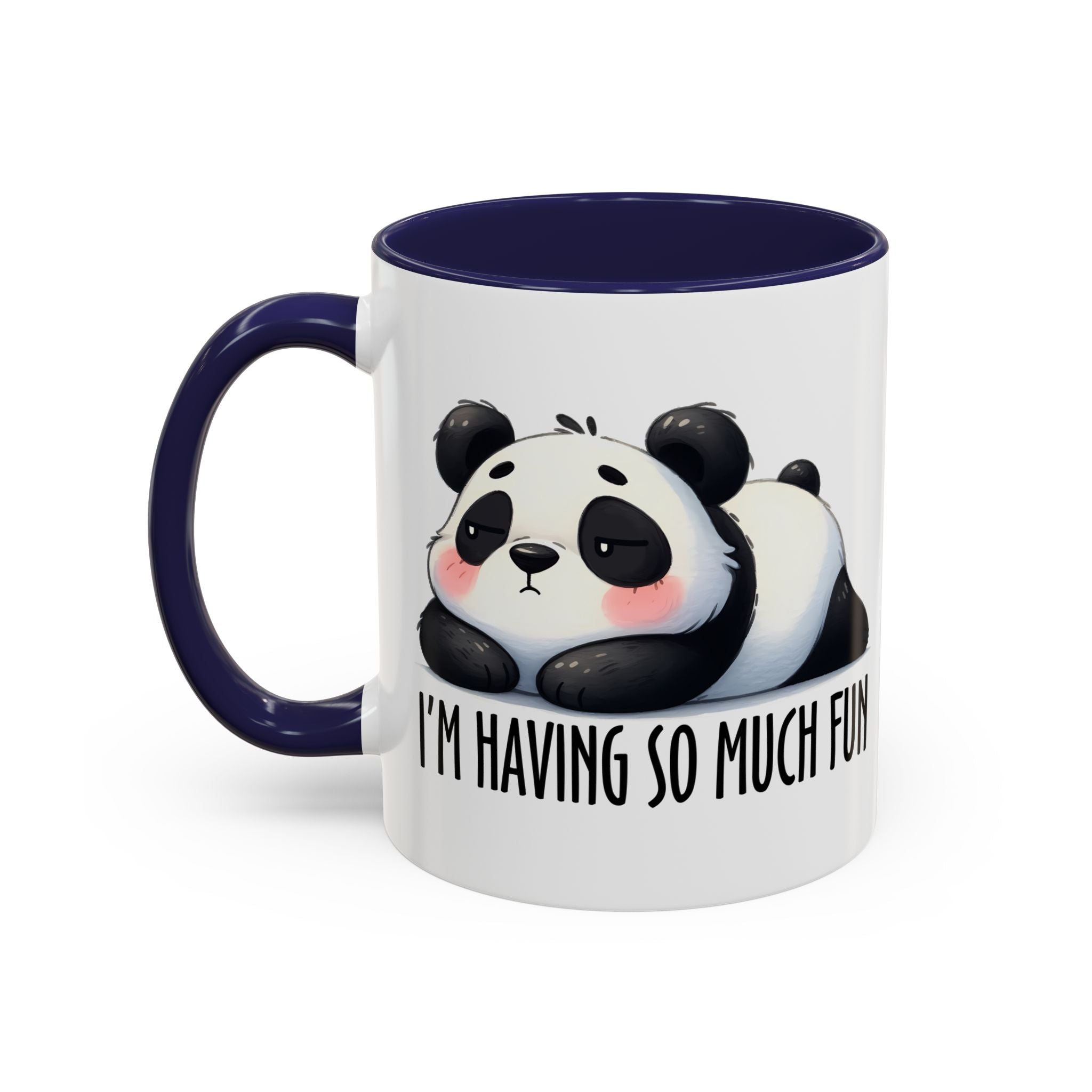 Cute Panda Coffee Mug – “I’m Having So Much Fun” Accent Mug (11/15 oz)