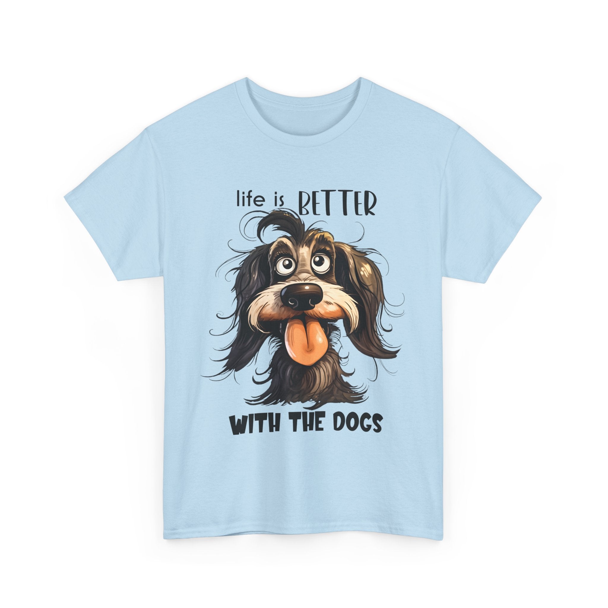 Life is Better with the Dogs Unisex Tee, Funny Dog Lover T-Shirt, Pet Gift, Dog Mom Shirt, Animal Lover Apparel