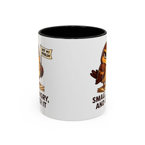Funny Owl Coffee Mug, not my problem  Small Angry Owl Cup, Coffee Lover Present, Quirky Office