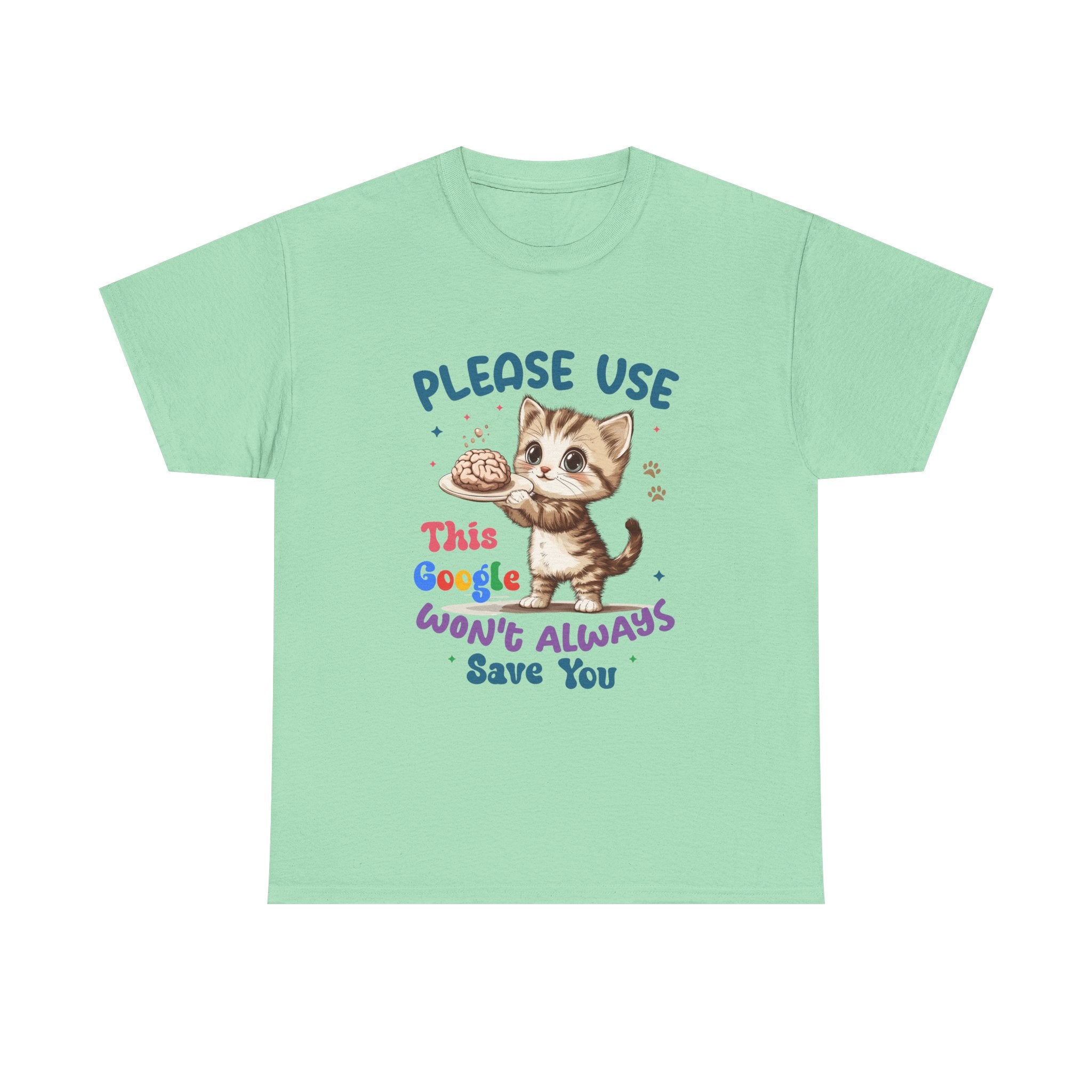 Cute Cat Quote Tee, Funny Cat Lover Shirt, Gift for Pet Owners, Birthday Gift, Animal Lover Apparel