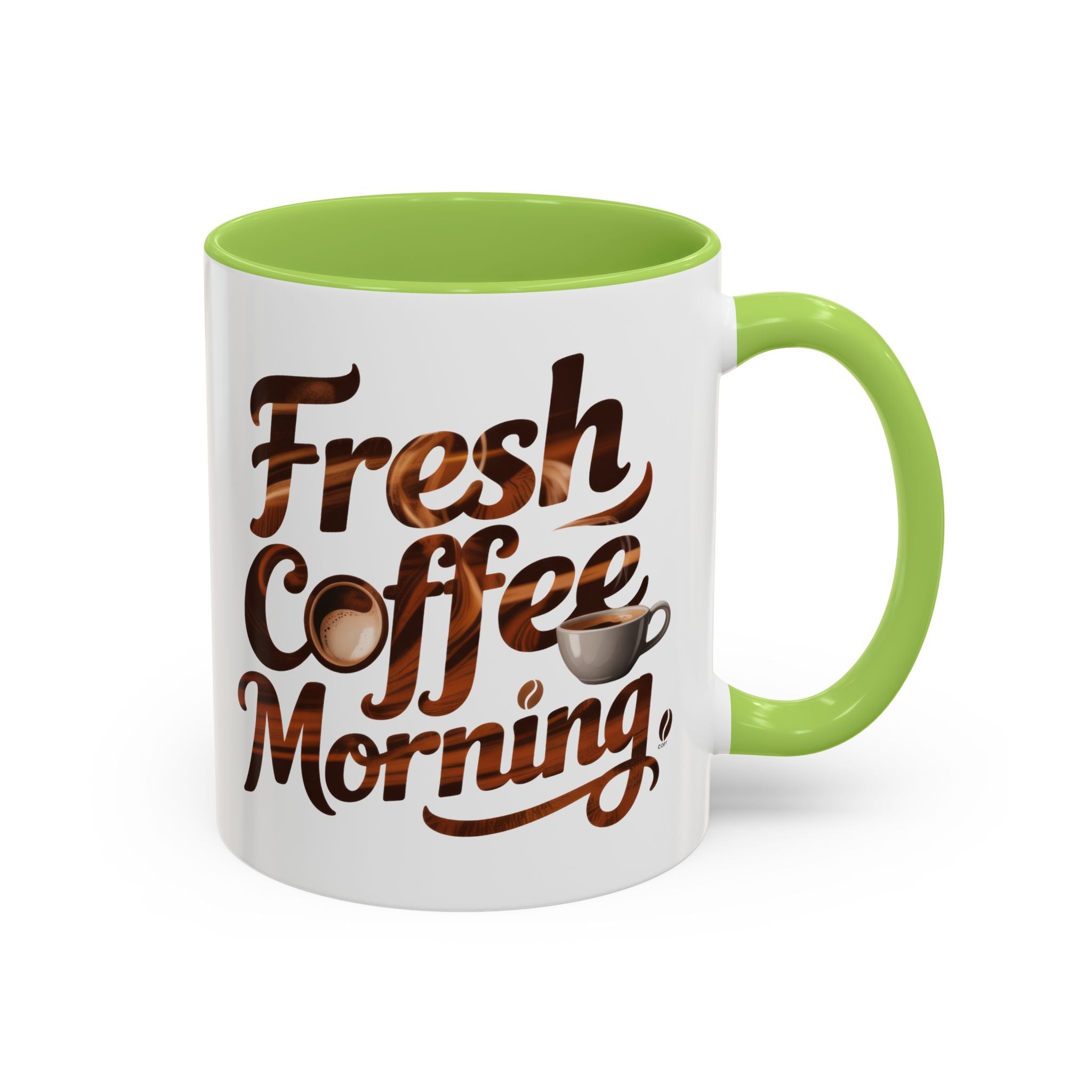 Morning Coffee Accent Mug - 'Fresh Coffee Morning' Design cup