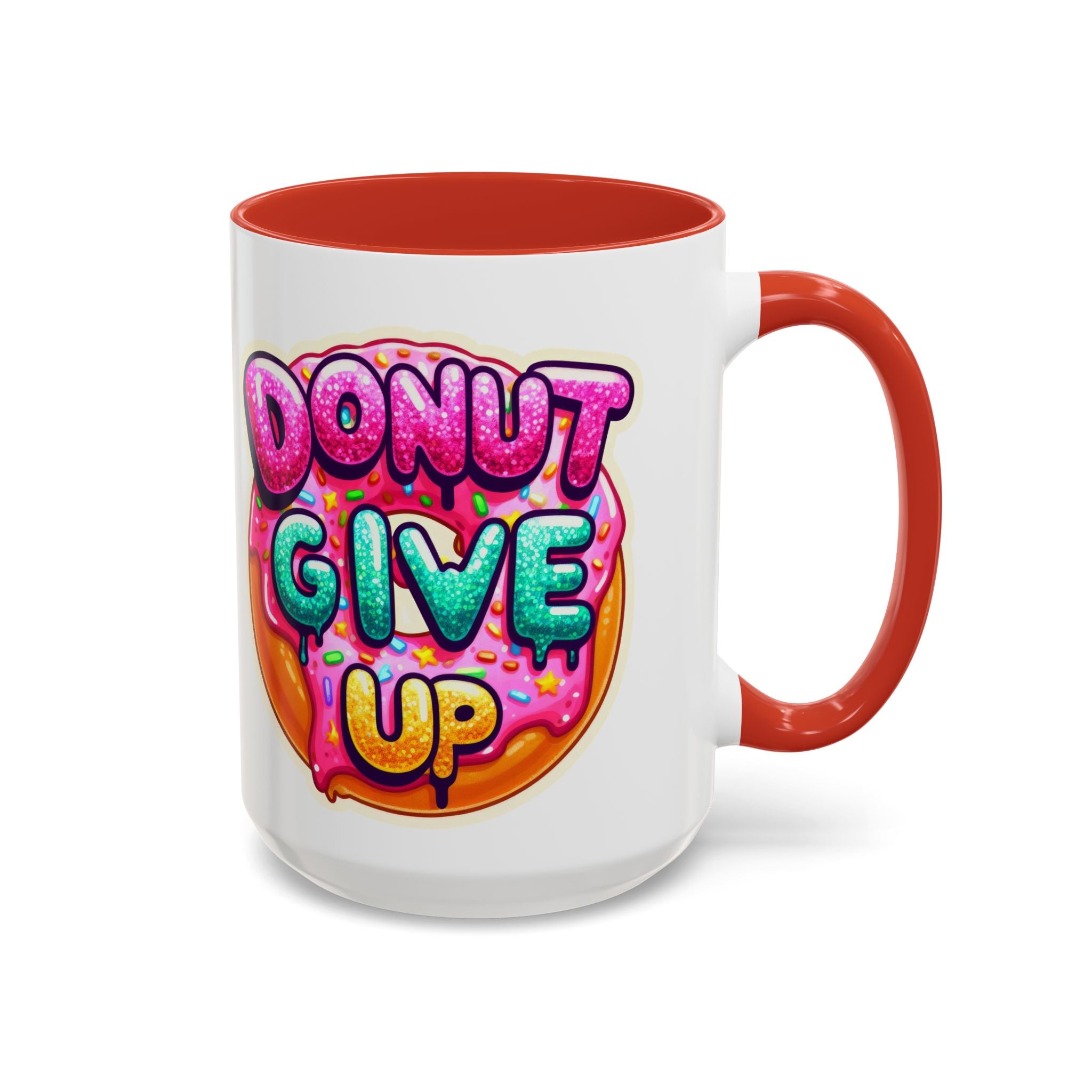 Coffee Mug - "Donut Give Up" Colorful Motivational Donut Accent Mug (11/15oz)