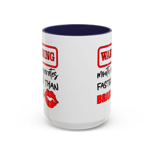 Funny Warning Coffee Mug - 'Mouth Operates Faster Than Brain' - Perfect for Coffee Lovers