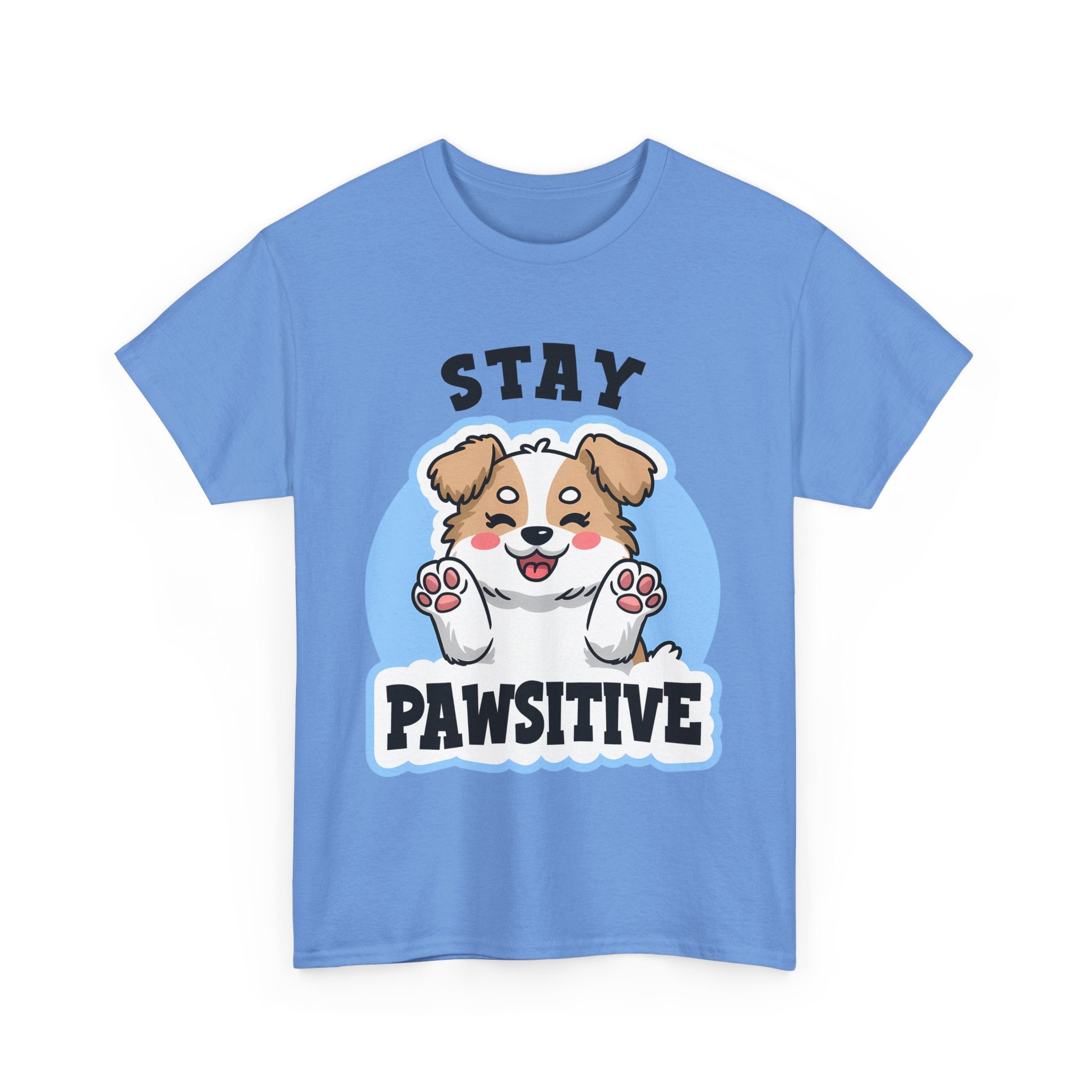 Stay Pawsitive Dog Lover Tee - Unisex Heavy Cotton T-Shirt funny humor