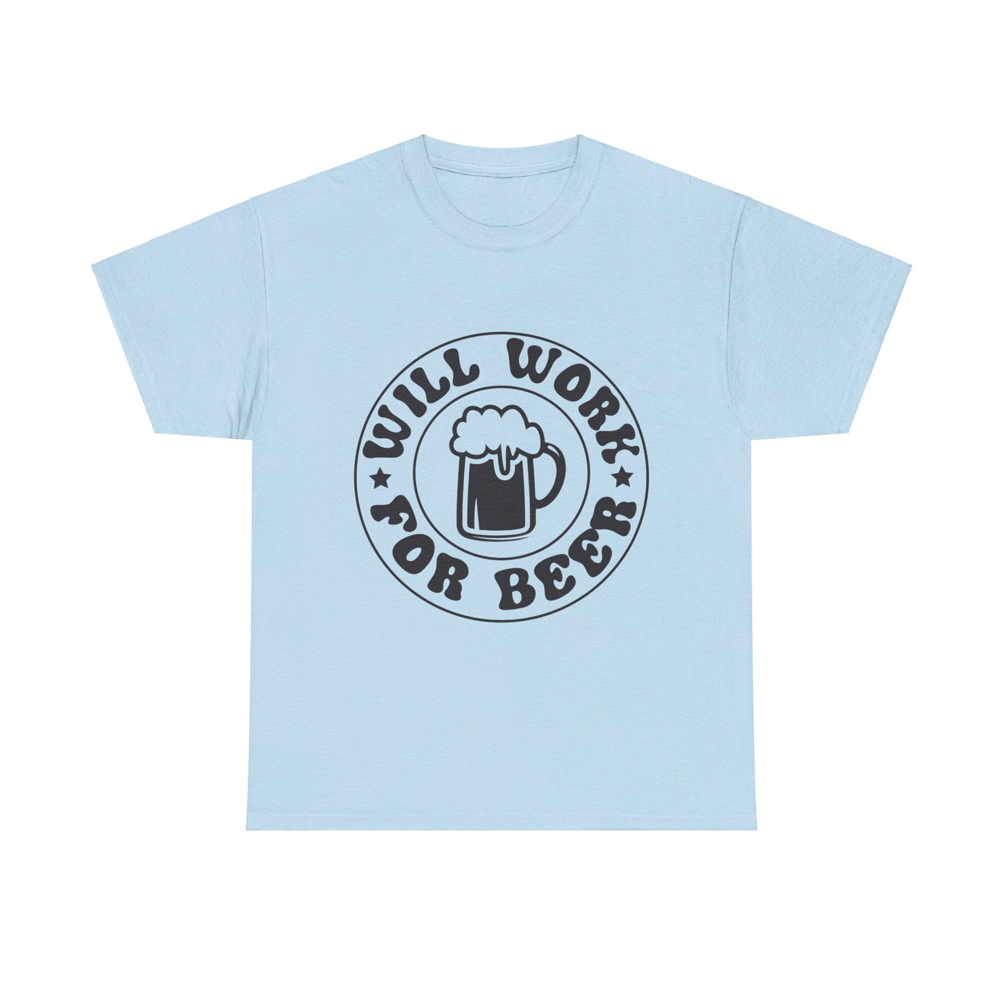 will work for beer funny Unisex Heavy Cotton Tee men women