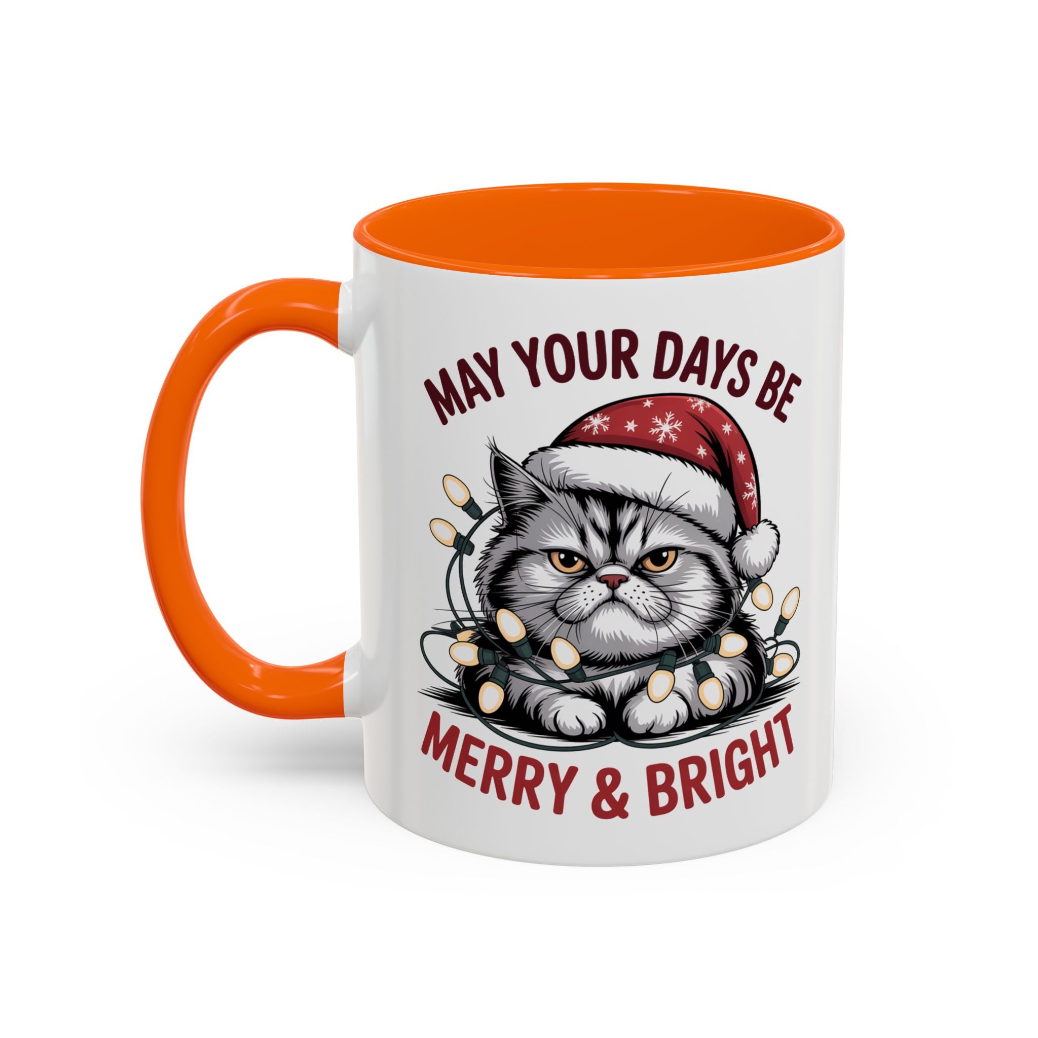 Funny Holiday Cat Mug - "May Your Days Be Merry & Bright"