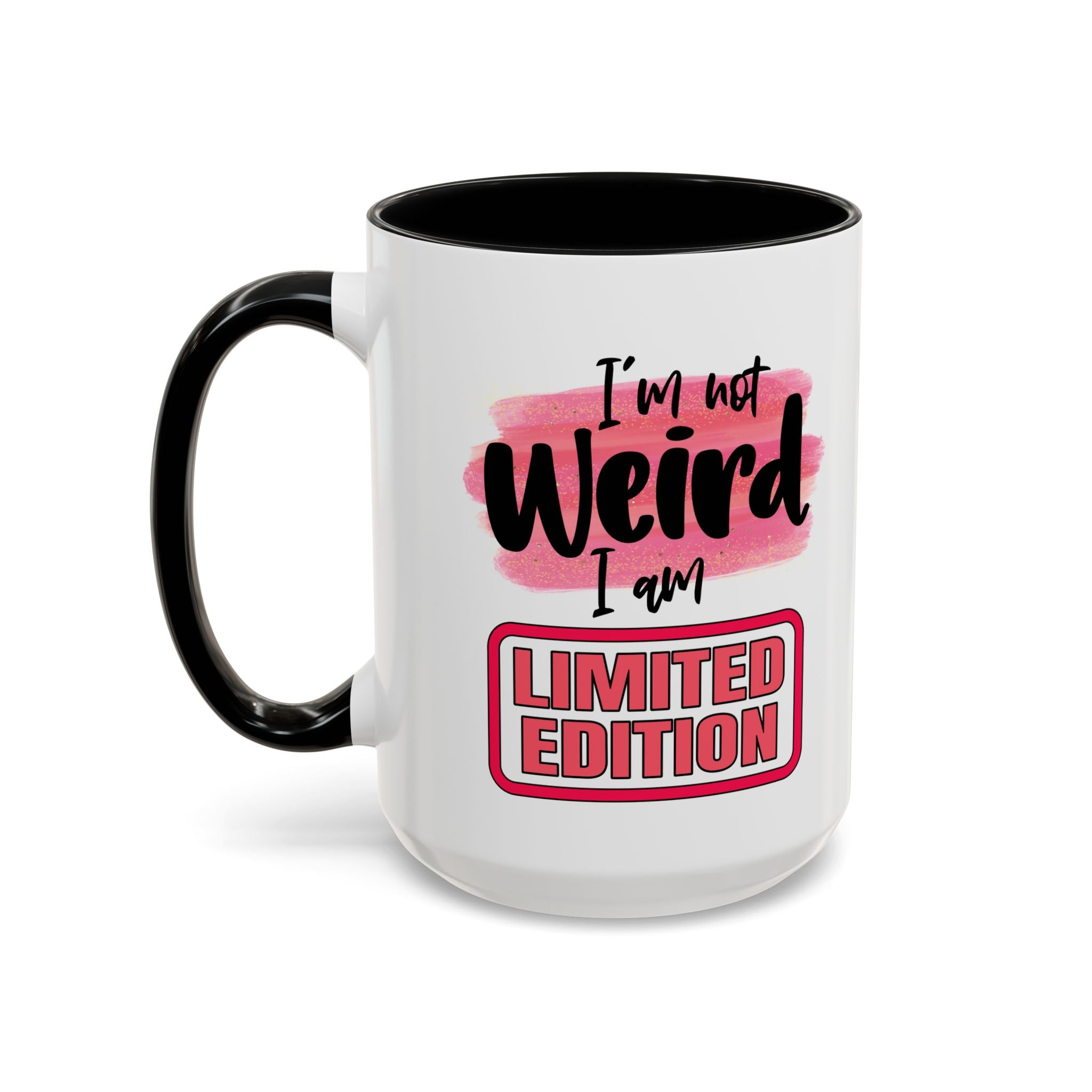 Limited Edition Weird Coffee Mug - Unique Gift for Quirky Souls funny