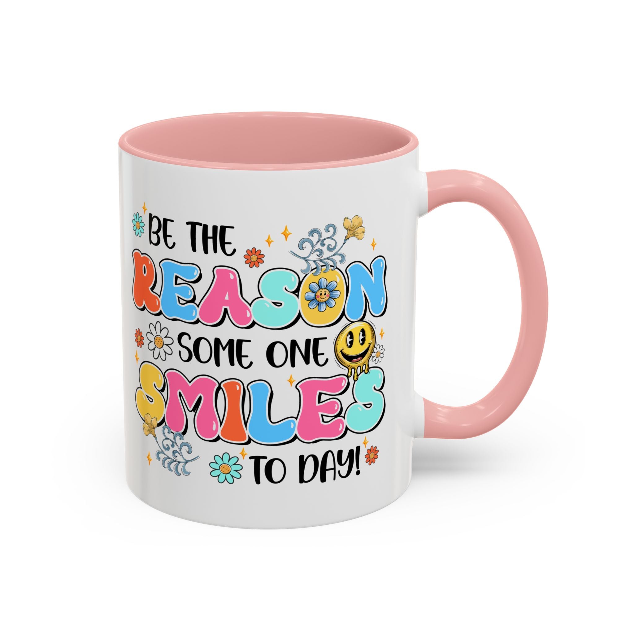 Colorful Inspirational Coffee Mug – Be the Reason Some One Smiles!
