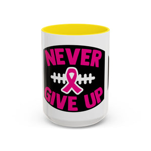 Inspirational Breast Cancer Awareness Coffee Mug - Never Give Up, Motivational Gift, Supportive Keepsake, Home or Office Decor