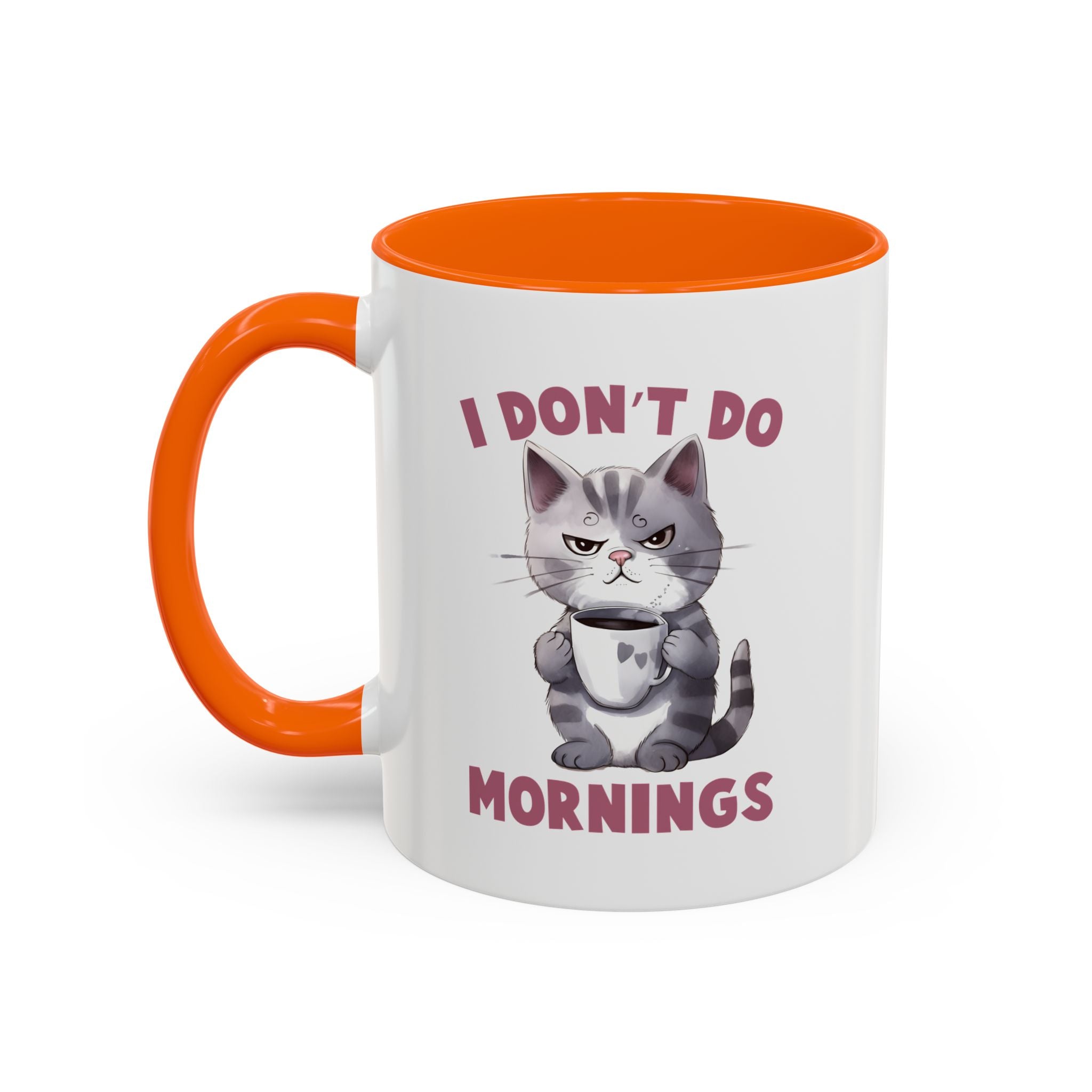Funny Cat Coffee Mug, Cute Gift for Cat Lovers, I Don't Do Mornings, Black Accent Mug, Coffee Lover's Humor, Gift for Pet Owners