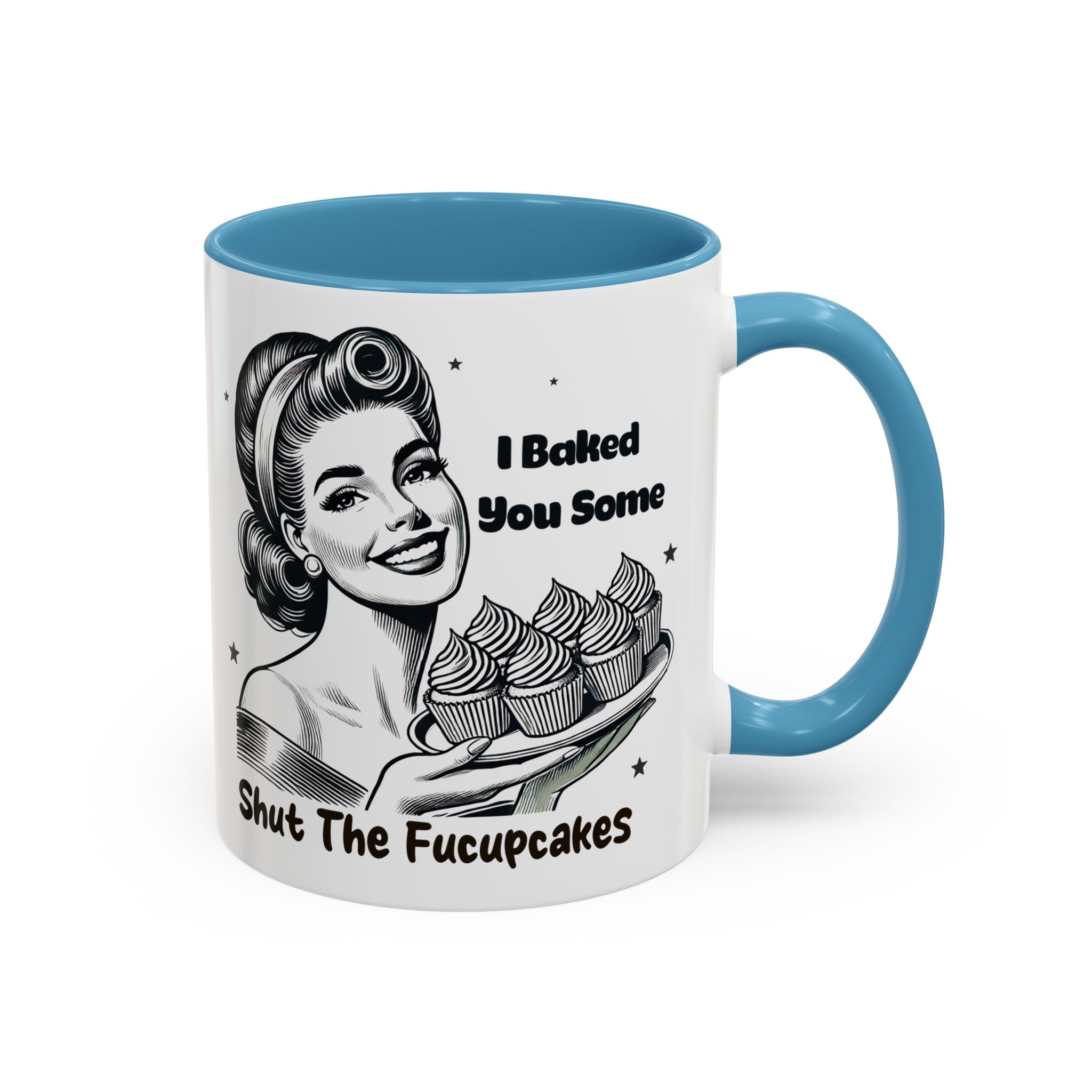 Coffee Mug - "I Baked You Some - Shut The Fucupcakes" Retro Baking Humor