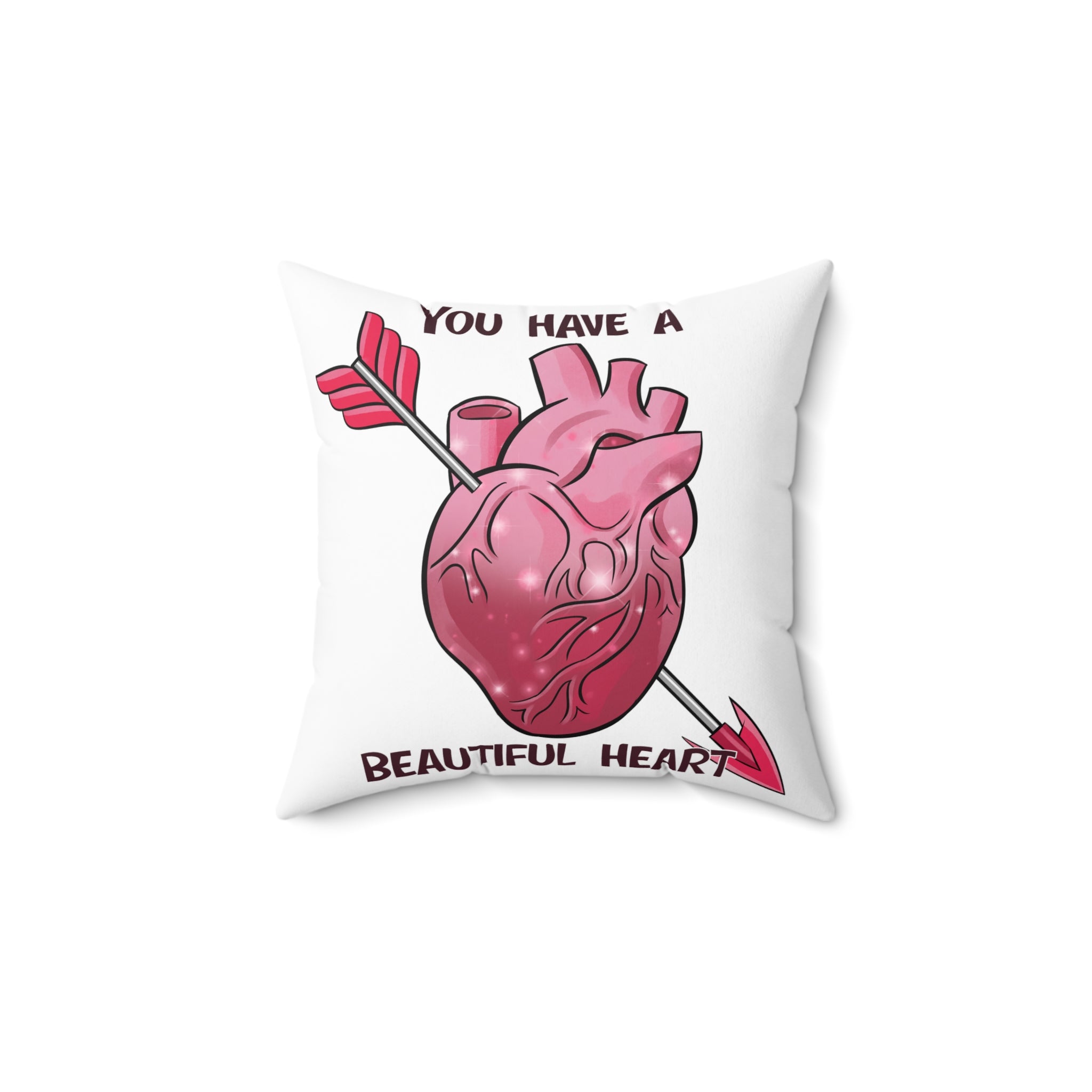 Anatomical Heart Pillow — "You Have a Beautiful Heart" Decorative Throw Pillow