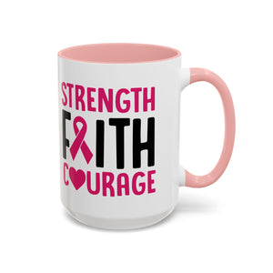 Inspirational Coffee Mug: Strength, Faith, Courage - Gift for Survivors, Awareness Events, Supportive Home Decor, Encouragement