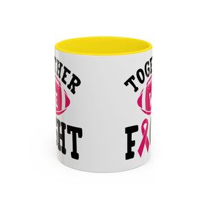 Together We Fight Pink Ribbon Coffee Mug, Support Breast Cancer Awareness, Gift for Survivors, Football Lovers, Empowerment